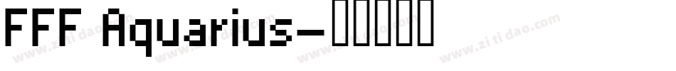 FFF Aquarius字体转换